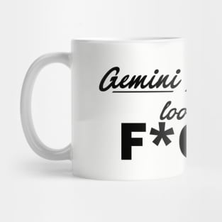 Gemini Flanagan look the F*ck out Mug